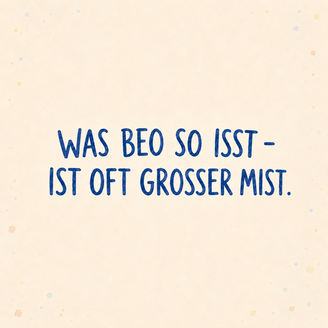 Was BEO so isst