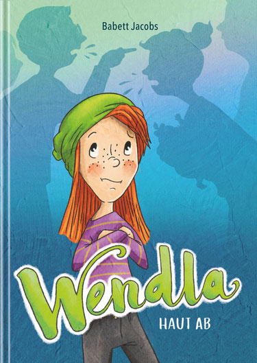 WENDLA haut ab! - Hardcoverbuch